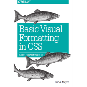 Basic Visual Formatting in CSS Layout Fundamentals